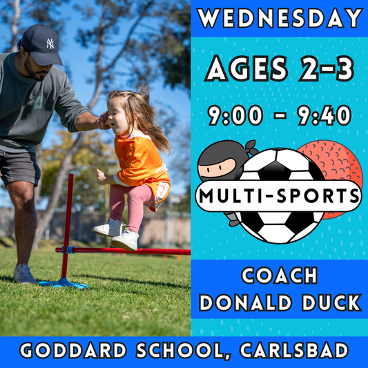 9:00 - 9:40 AM | Ages 2-3<br>Wednesday Kids Enrichment<br>Goddard School, Carlsbad<br>MUST ATTEND GODDARD