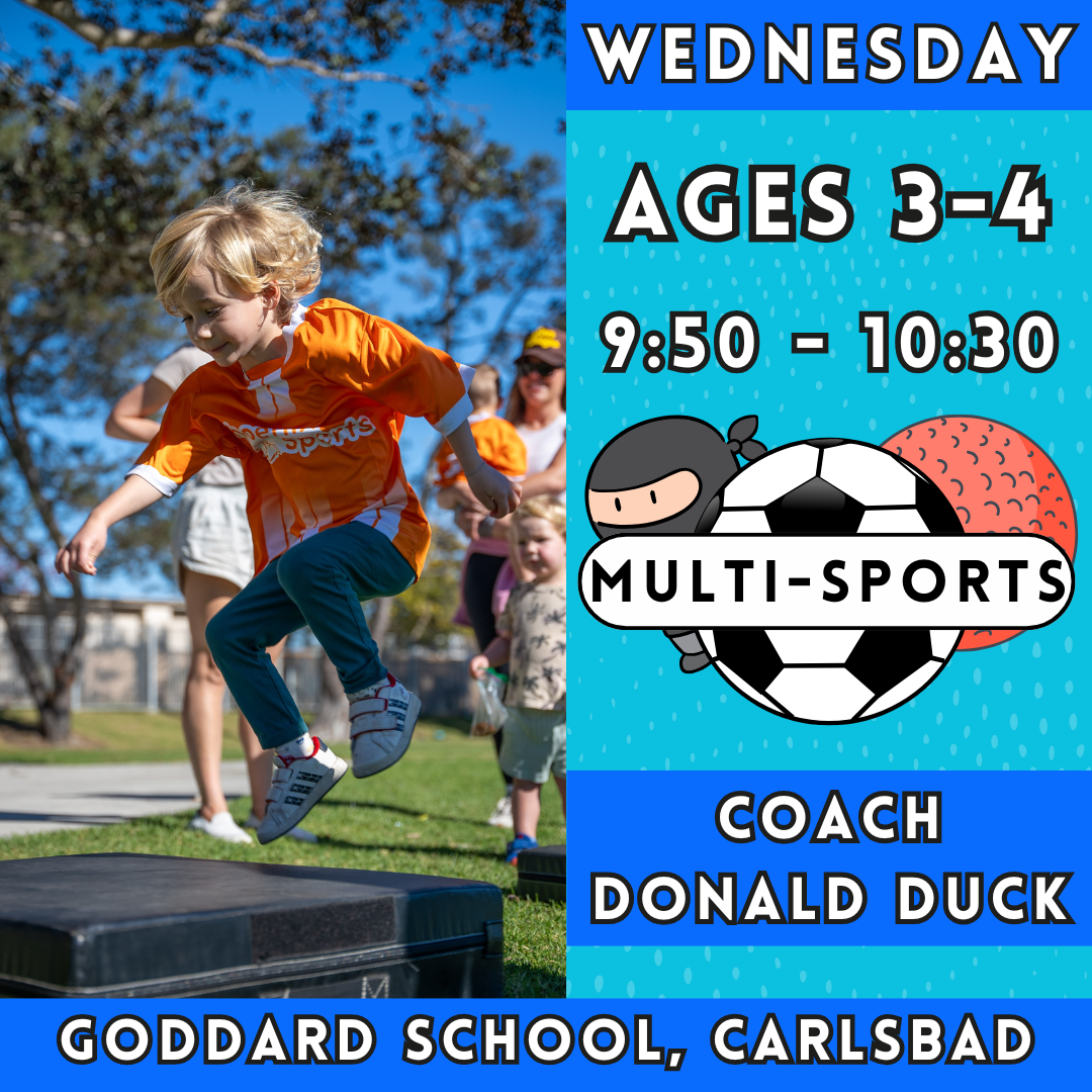 9:50 – 10:30 AM | Ages 3-4<br>Wednesday Kids Enrichment<br>Goddard School, Carlsbad<br>MUST ATTEND GODDARD