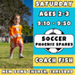 5/16 - 7/11 | Ages 2-3<br>Saturday Toddler Soccer<br>New Song Church, Carlsbad<br>14 Total Spots