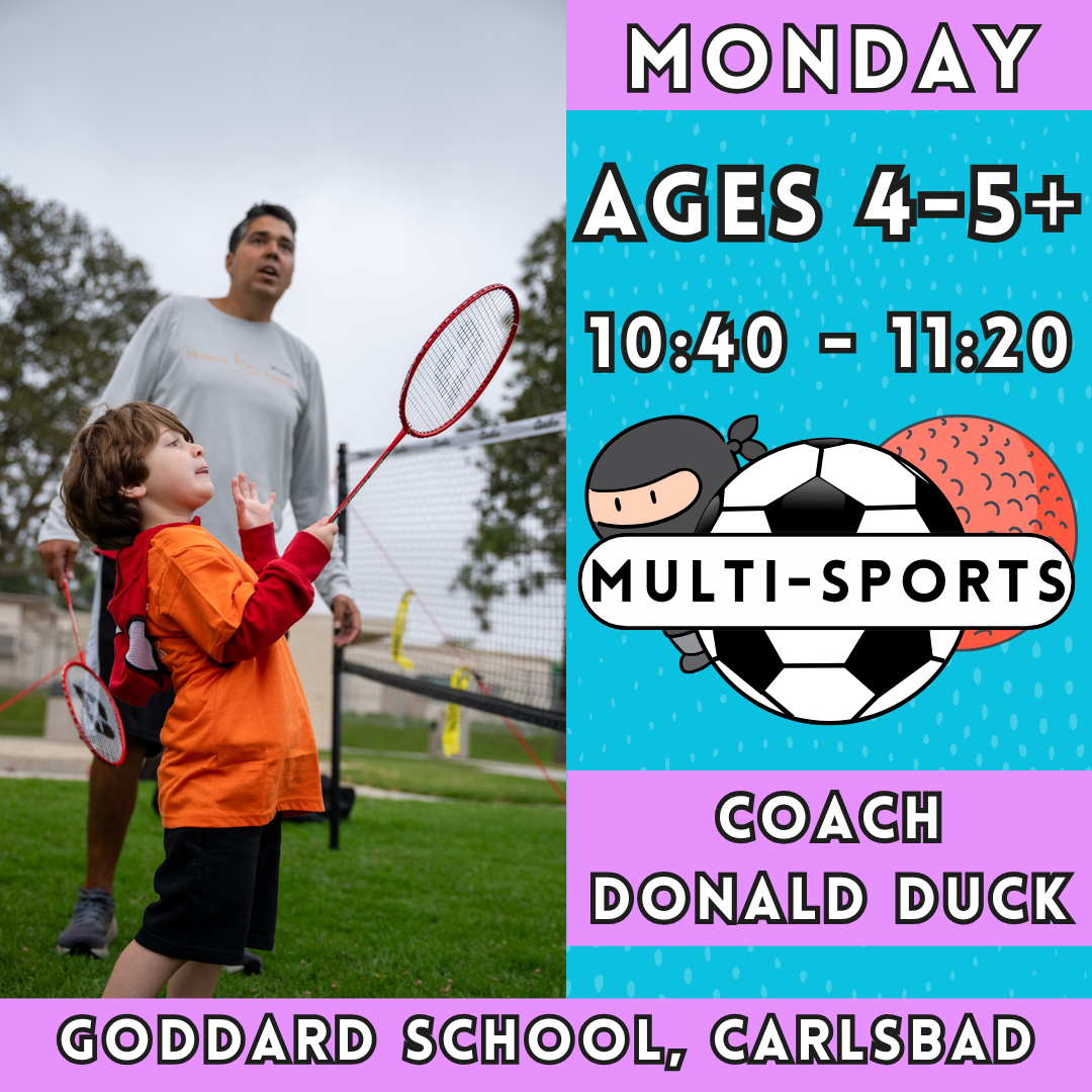 10:40 - 11:20 AM | Ages 4-5+<br>Monday Kids Enrichment<br>Goddard School, Carlsbad<br>MUST ATTEND GODDARD